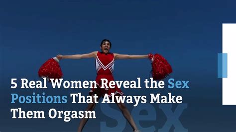 5 Sex Positions That Prime Women for Orgasm .